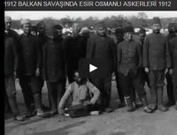 Balkan Savaşı'nda esir Osmanlı askerleri