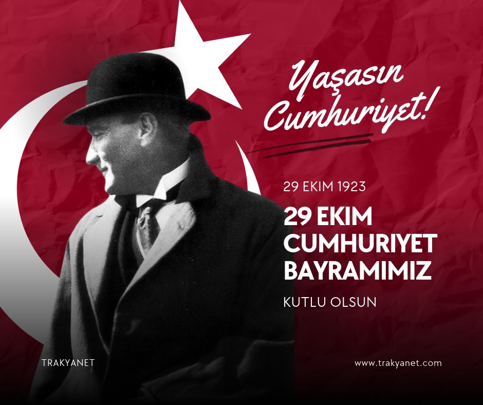 Cumhuriyet Bayramımız Kutlu Olsun