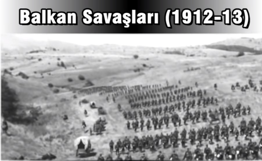 Osmanlının Tükenişi Balkan Savaşları Belgeseli