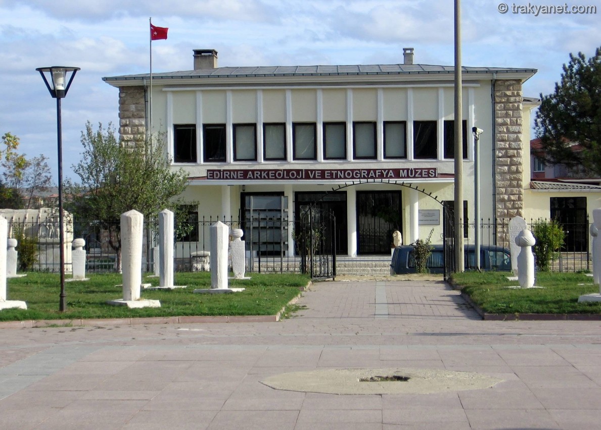 Edirne Arkeoloji ve Etnografya Müzesi